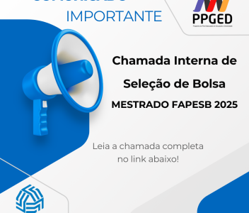 Chamada Interna de Seleção de Bolsa Mestrado FAPESB 2025