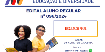 ATO ADMINISTRATIVO 005/2025 – RESULTADO FINAL – SELEÇÃO ALUNO REGULA – 2025.1